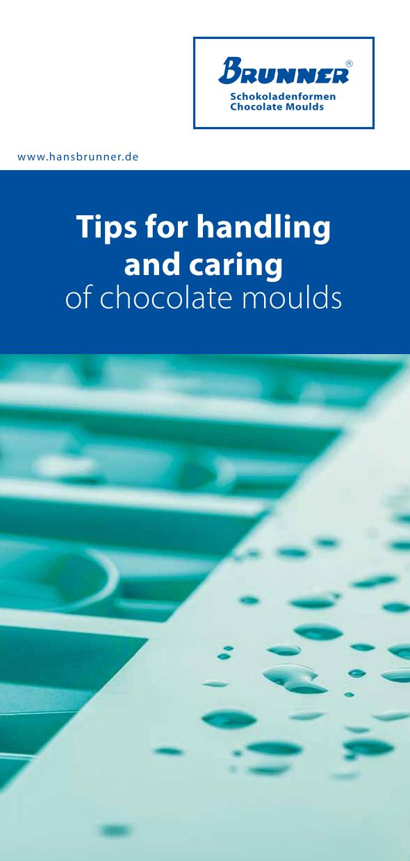 Tips for handling and caring of chocolate moulds