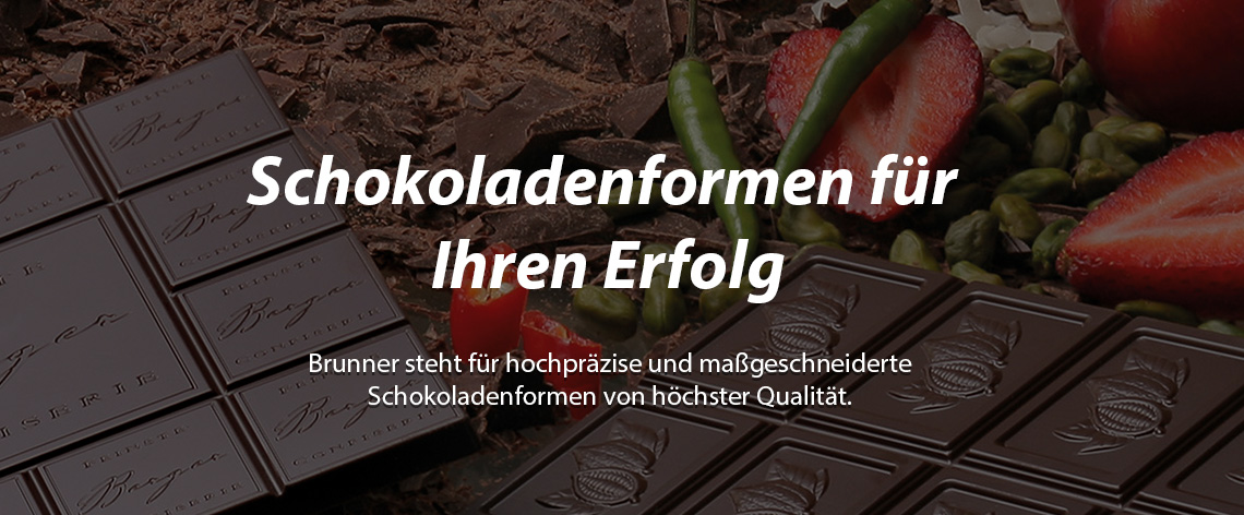 Brunner Schokoladenformen - Banner 1